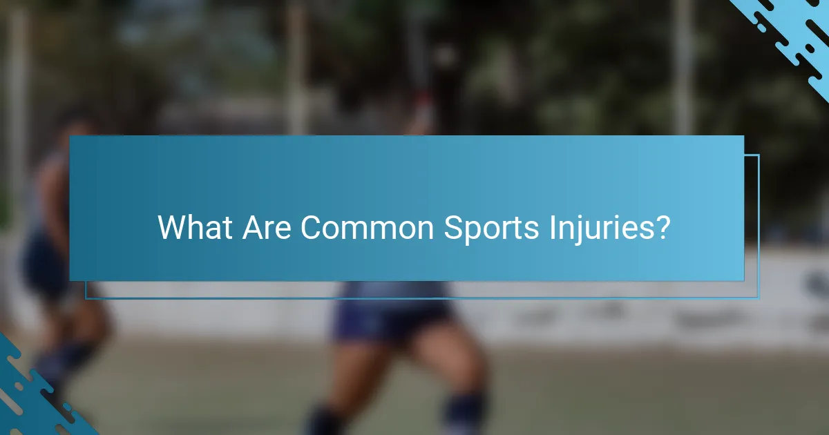 What Are Common Sports Injuries?